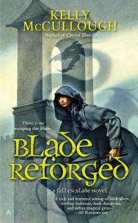 Blade Reforged (Kelly McCullough)