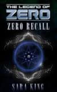 Zero Recall (Sara King)