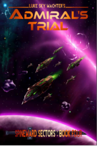 Admiral's trial (Luke Sky Wachter)
