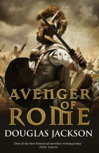 Avenger of Rome (Douglas Jackson) cover book