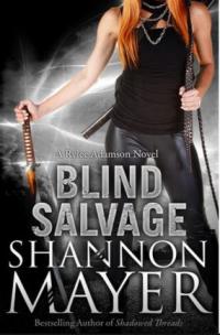 Blind Salvage / Rylee Adamson 5(Shannon Mayer) book cover 