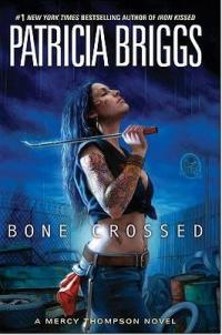 Bone Crossed (Patricia Briggs) cover