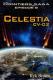 The Frontiers Saga (Ryk Brown) 8 Celestia CV-02 (Ryk Brown)