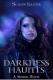Darkness Haunts (Susan Illene)