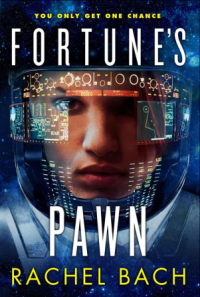 Fortune's Pawn (Rachel Bach) book cover