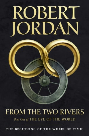 FROM THE TWO RIVERS (Robert Jordan)Cover Book