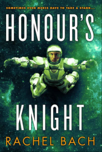 Honour's Knight (Rachel Bach) book cover