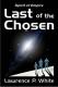 Last of the Chosen (Lawrence P. White) 