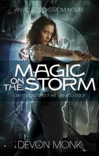 Magic on the Storm (Devon Monk) cover
