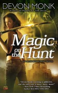 Magic on the Hunt (Devon Monk) book cover