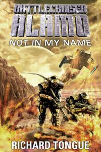 Not In My Name (Richard Tongue) book cover