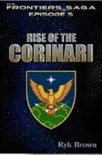 Rise of the Corinari (Ryk Brown)