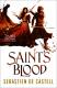 Tyrant's Throne / Saint's Blood (Sebastien de Castell) cover book