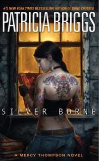Silver Borne (Patricia Briggs) cover