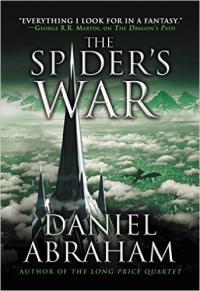 spiders-war-daniel-abraham