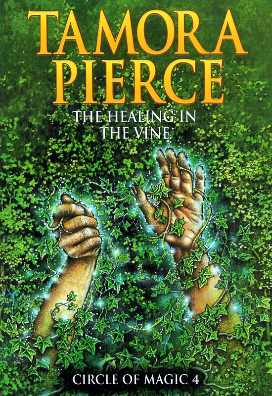 The Healing in the Vine  (Tamora Pierce) Cover Book