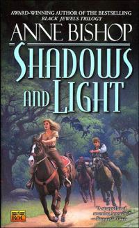 SHADOWS AND LIGHT (Anne Bishop) Book Cover