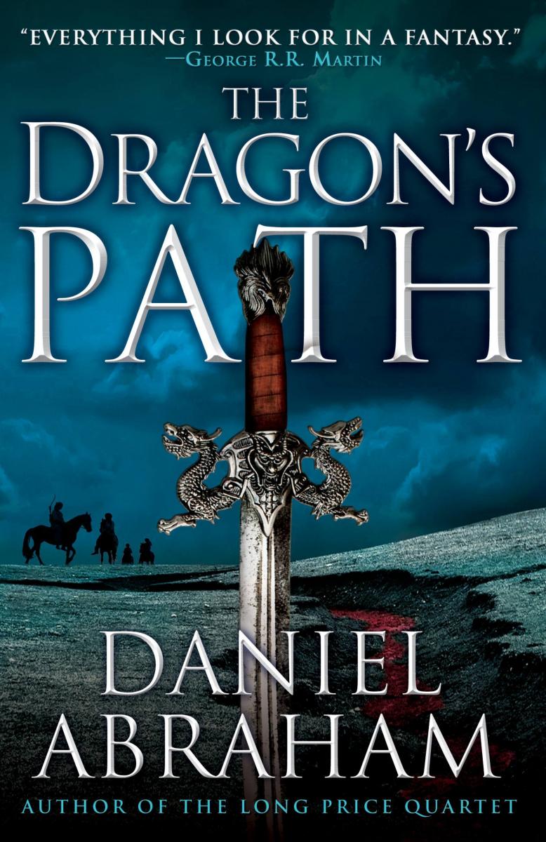 The Dragon's Path Daniel Abraham Book Cover