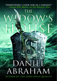 THE WIDOW'S HOUSE (Daniel Abraham) Book Cover