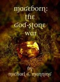 The God-Stone War (Michael G. Manning)