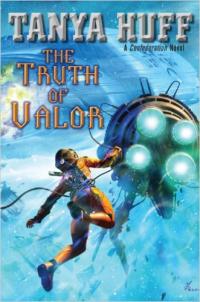 The Truth of Valor (Tanya Huff) book cover