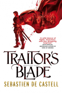 Traitor's Blade (Sebastien de Castell)
