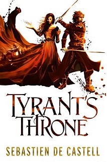 Tyrant's Throne  (Sebastien de Castell) cover book