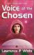 Voice of the Chosen (Lawrence P. White) 