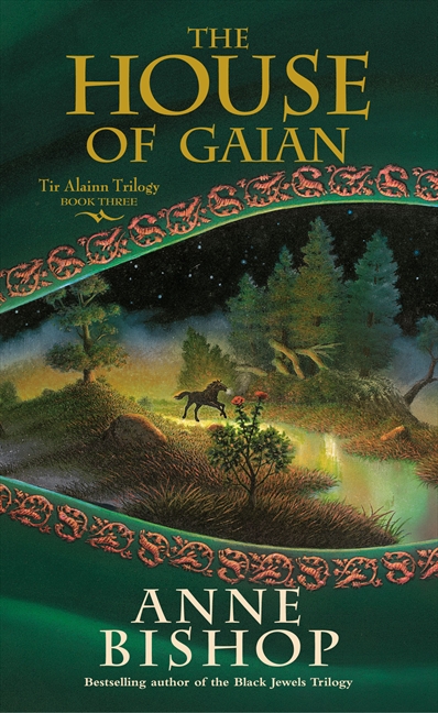 THE HOUSE OF GAIAN (Anne Bishop) Book Cover